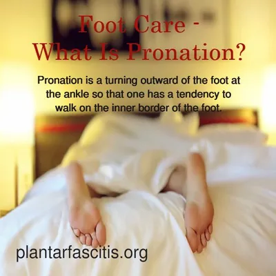 Foot Care What Is Pronation